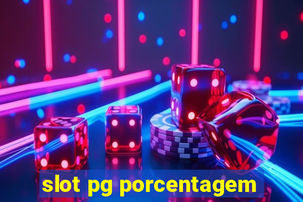 slot pg porcentagem