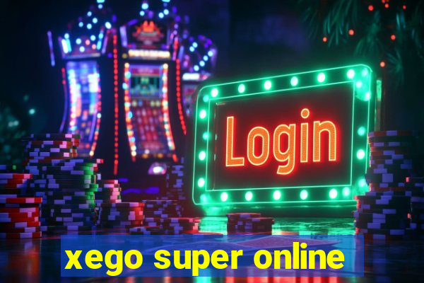 xego super online