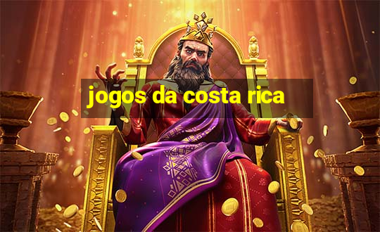 jogos da costa rica