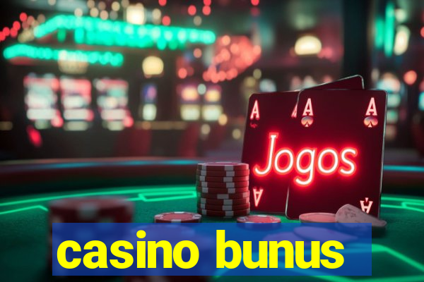 casino bunus