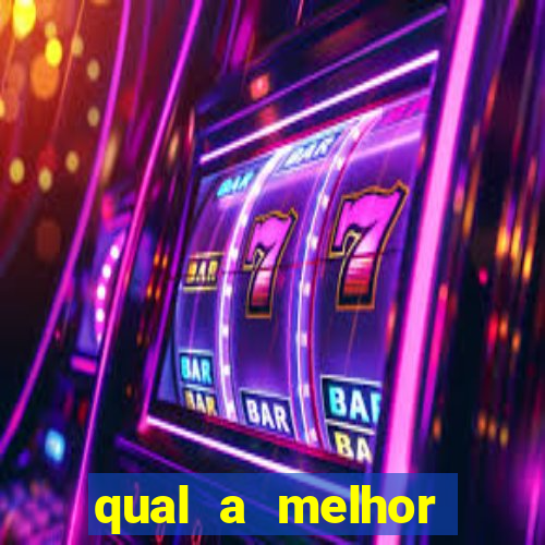 qual a melhor plataforma de jogos de aposta