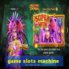 game slots machine