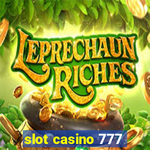 slot casino 777