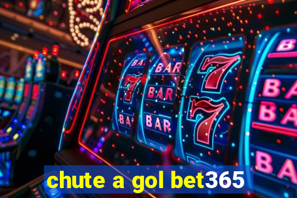 chute a gol bet365