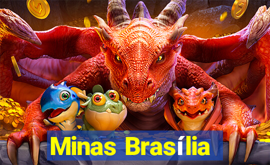 Minas Brasília