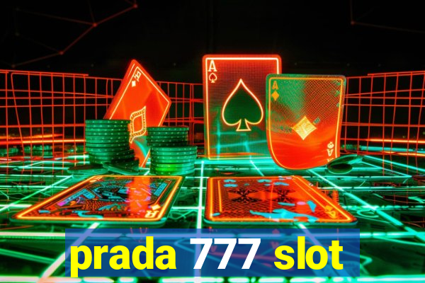 prada 777 slot