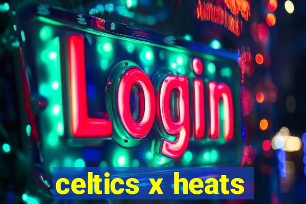 celtics x heats