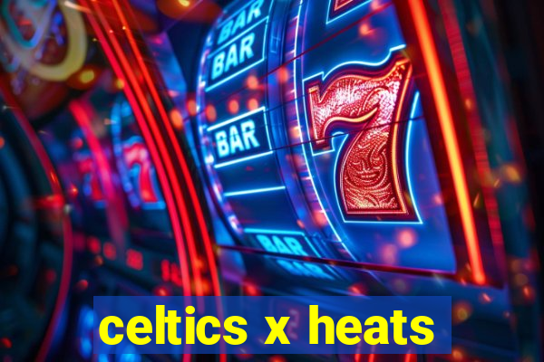 celtics x heats