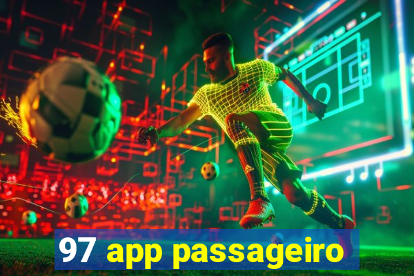 97 app passageiro