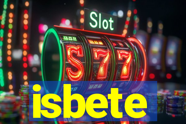 isbete