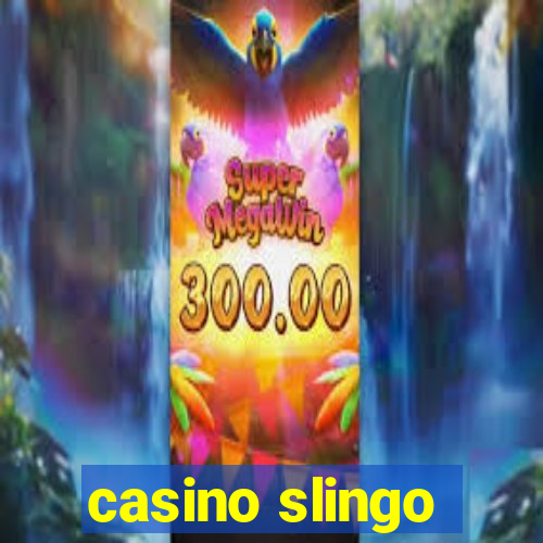 casino slingo