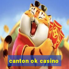 canton ok casino