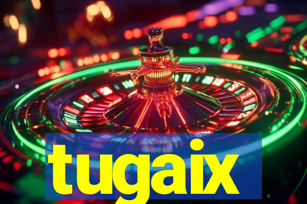 tugaix