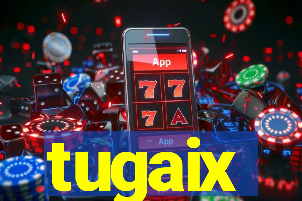 tugaix