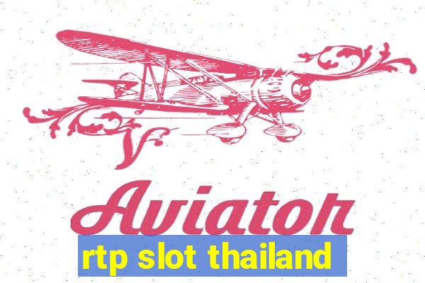 rtp slot thailand