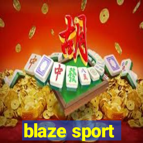 blaze sport