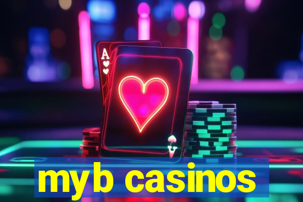 myb casinos