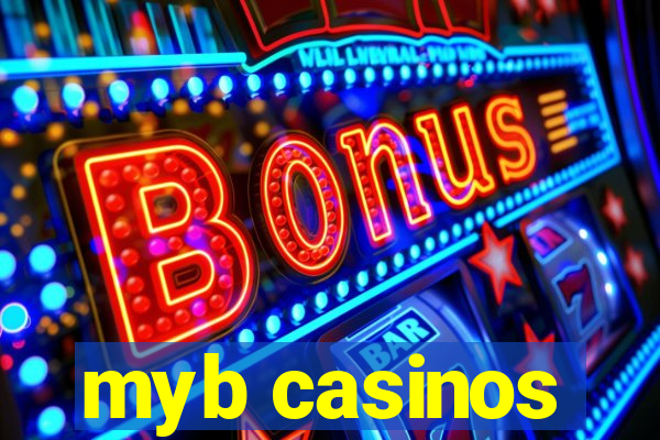 myb casinos