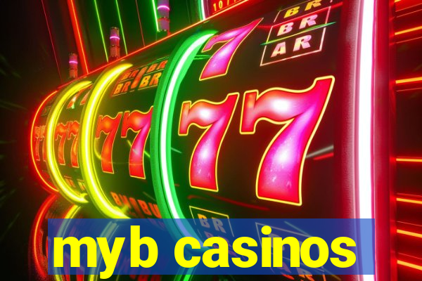 myb casinos