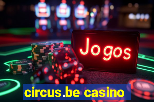 circus.be casino