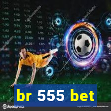 br 555 bet