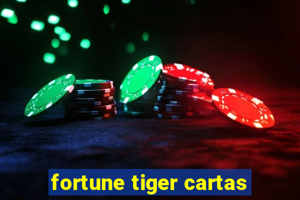 fortune tiger cartas