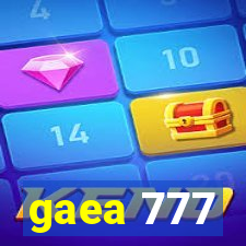 gaea 777