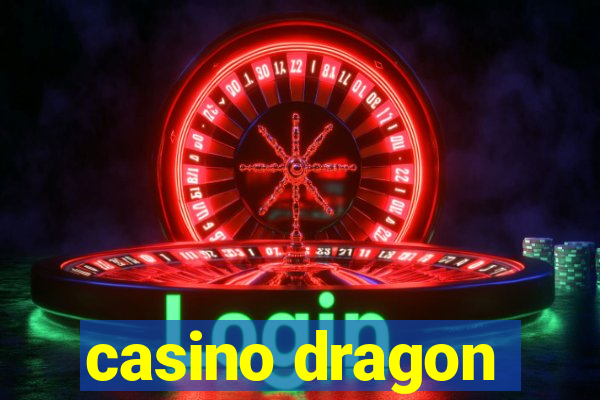 casino dragon