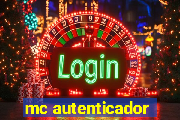 mc autenticador