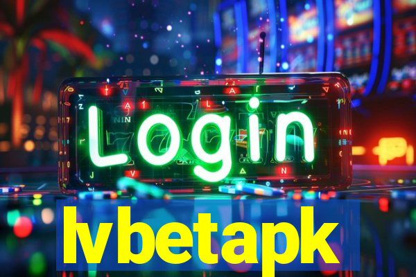 lvbetapk