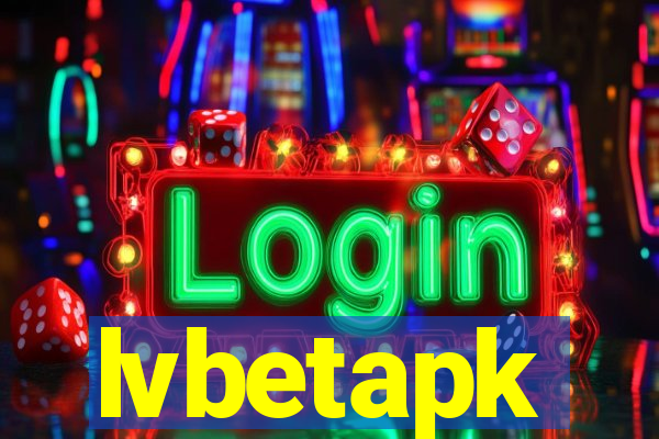 lvbetapk