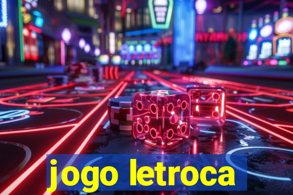 jogo letroca