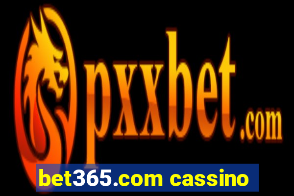 bet365.com cassino