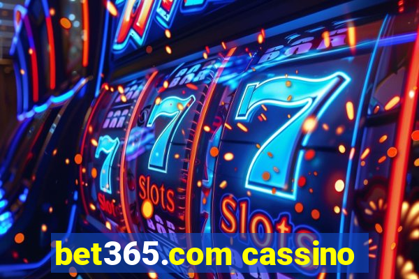 bet365.com cassino