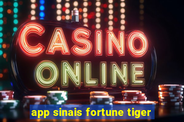 app sinais fortune tiger