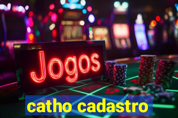 catho cadastro