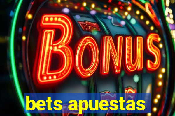 bets apuestas