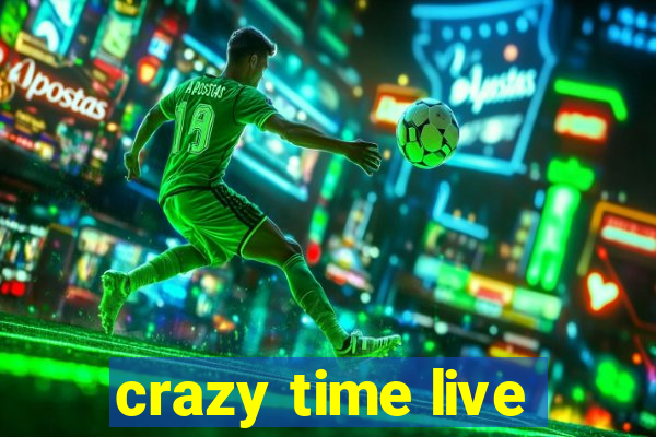 crazy time live