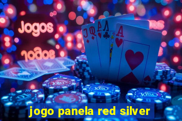 jogo panela red silver