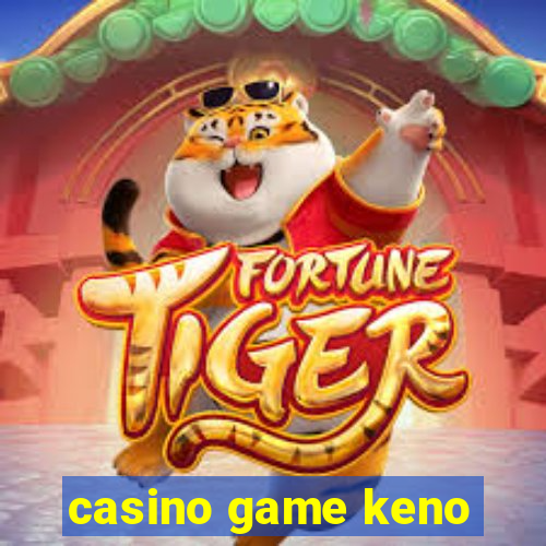 casino game keno