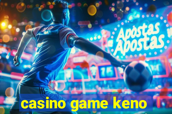 casino game keno