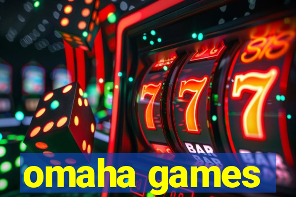 omaha games