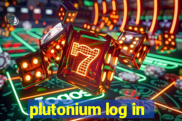 plutonium log in