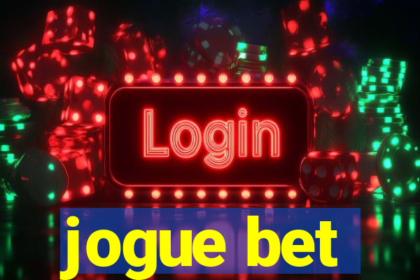 jogue bet