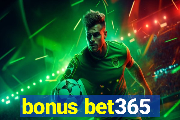 bonus bet365