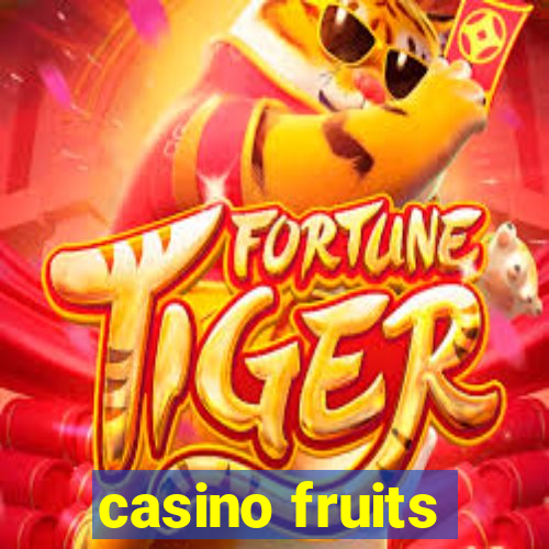 casino fruits