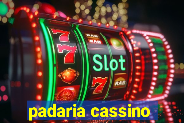 padaria cassino