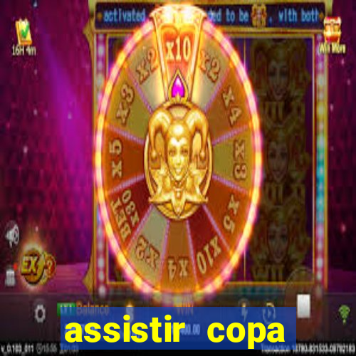 assistir copa america ao vivo