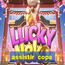 assistir copa america ao vivo