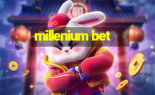 millenium bet